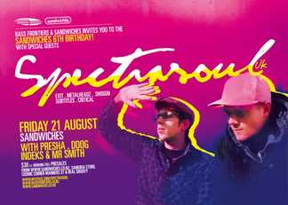 Spectrasoul (UK) - Sandwiches 6th Birthday