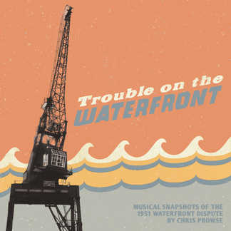 Trouble on the Waterfront: Live