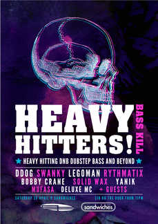 Heavy Hitters ! BASS KILL