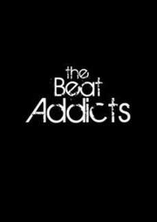 The Beat Addicts