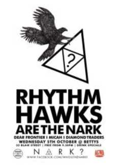 Rhythm Hawks is The Nark
