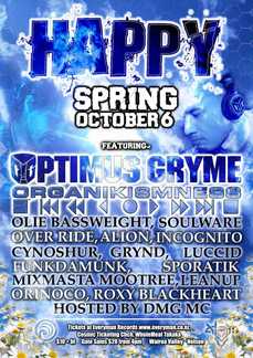 Happy a spring rave feat Optimus Gryme